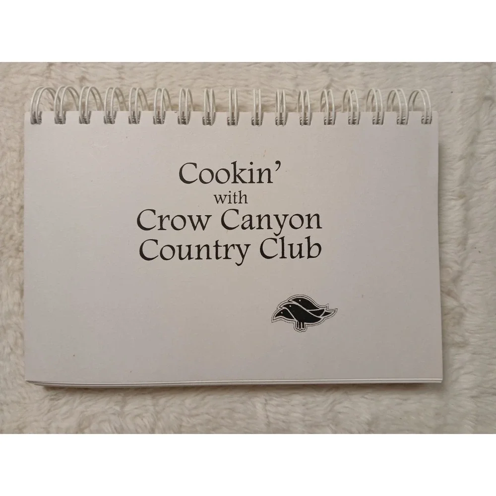 Cookin With Crow Canyon‎ Counrty  Golf  Club Cookbook